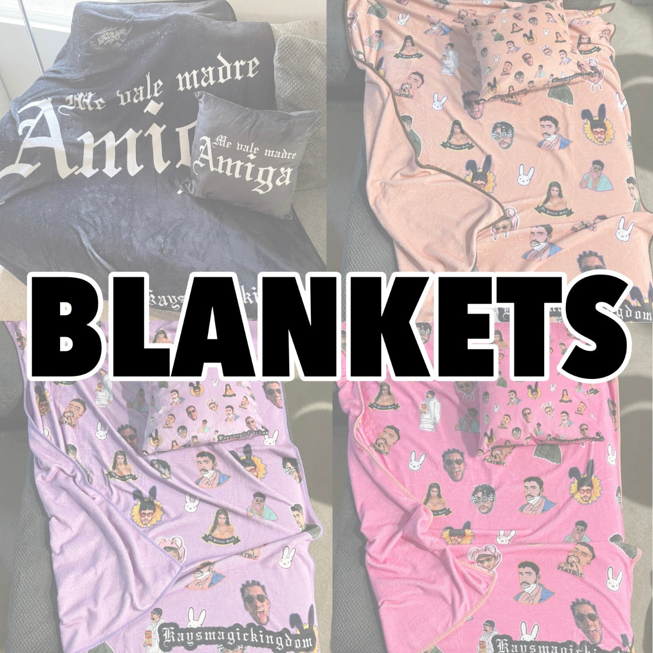 Blankets