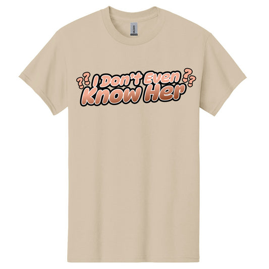 Yesy & sisters I don’t even know her shirt