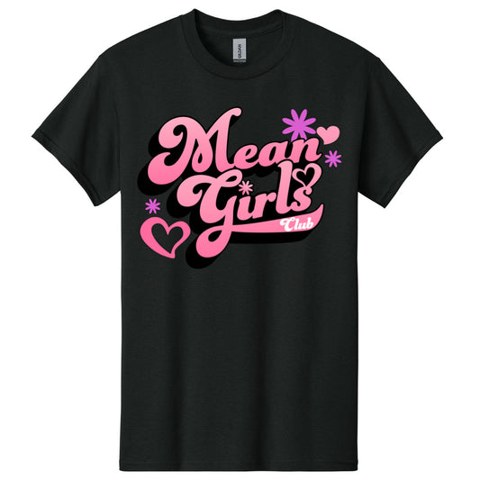 Yesy & sisters Mean girls club shirt