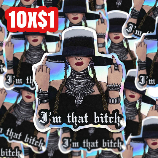 Beyonce That B***h holographic Sticker