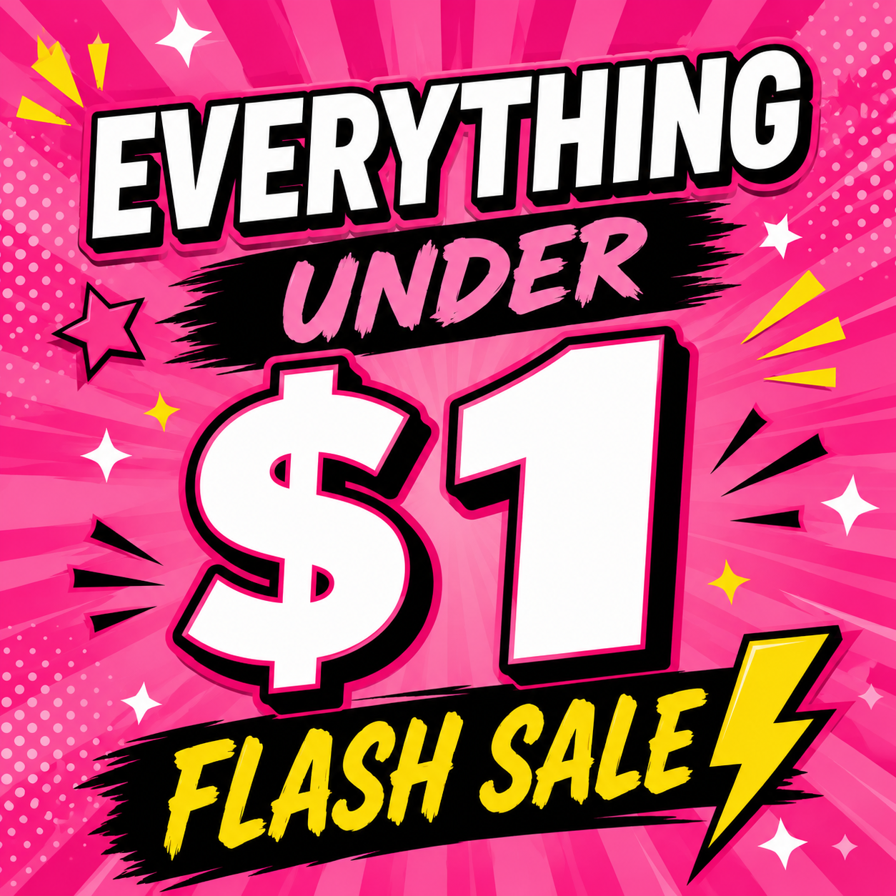 EVERYTHING UNDER $1